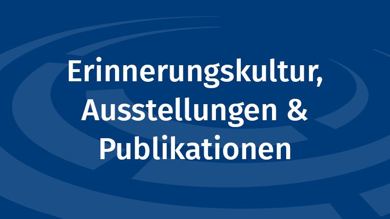 Symbolbild: Logo des Landtags mit Schriftzug Erinnerungskultur, Ausstellungen & Publikationen 
