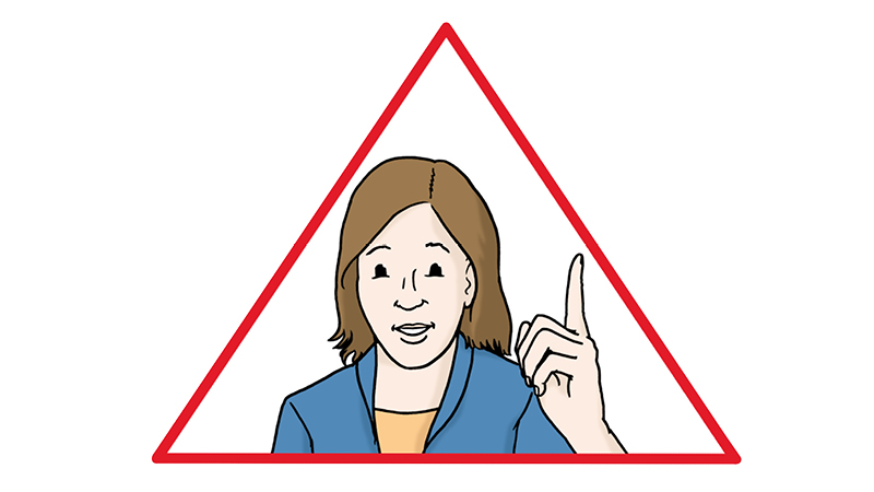 Die Illustration zeigt eine Frau mit braunen Haaren, die eine blaue Jacke trägt. Sie hebt den rechten Zeigefinger, was auf eine wichtige Aussage oder Warnung hindeutet. Um sie herum ist ein rotes Dreieck zu sehen, das typischerweise als Warnsymbol verwendet wird.